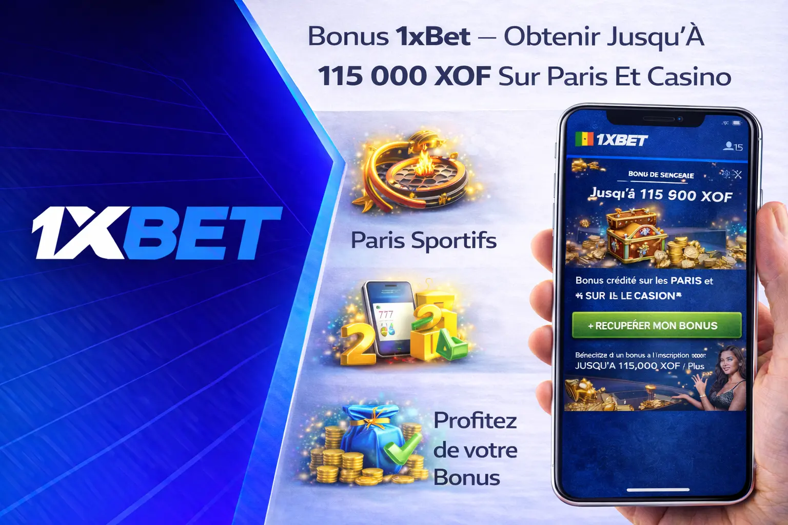 Bonus 1xBet — Obtenir Jusqu'À 115 000 XOF Sur Paris Et Casino