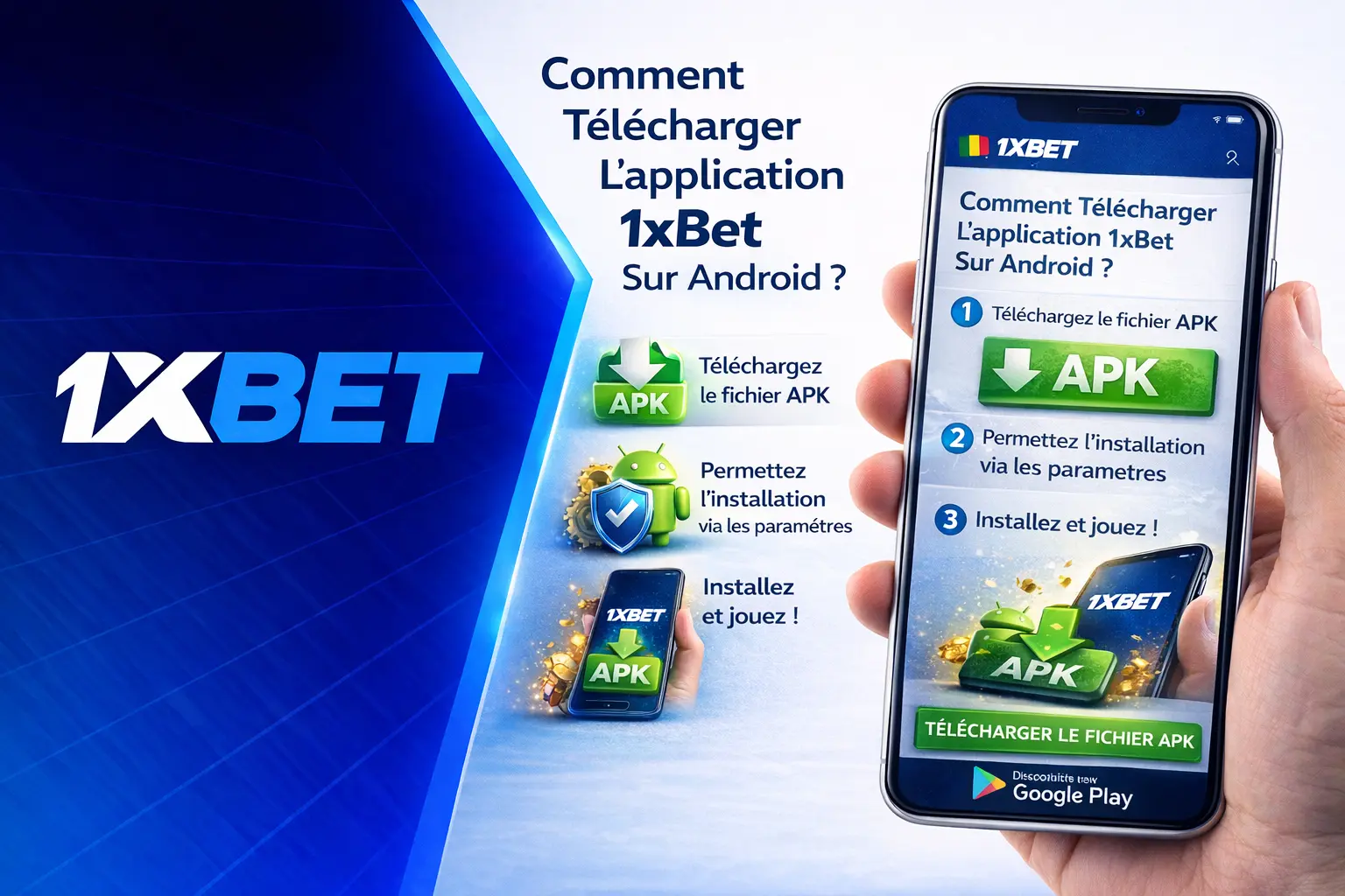 Comment Télécharger L'application 1xBet Sur Android?