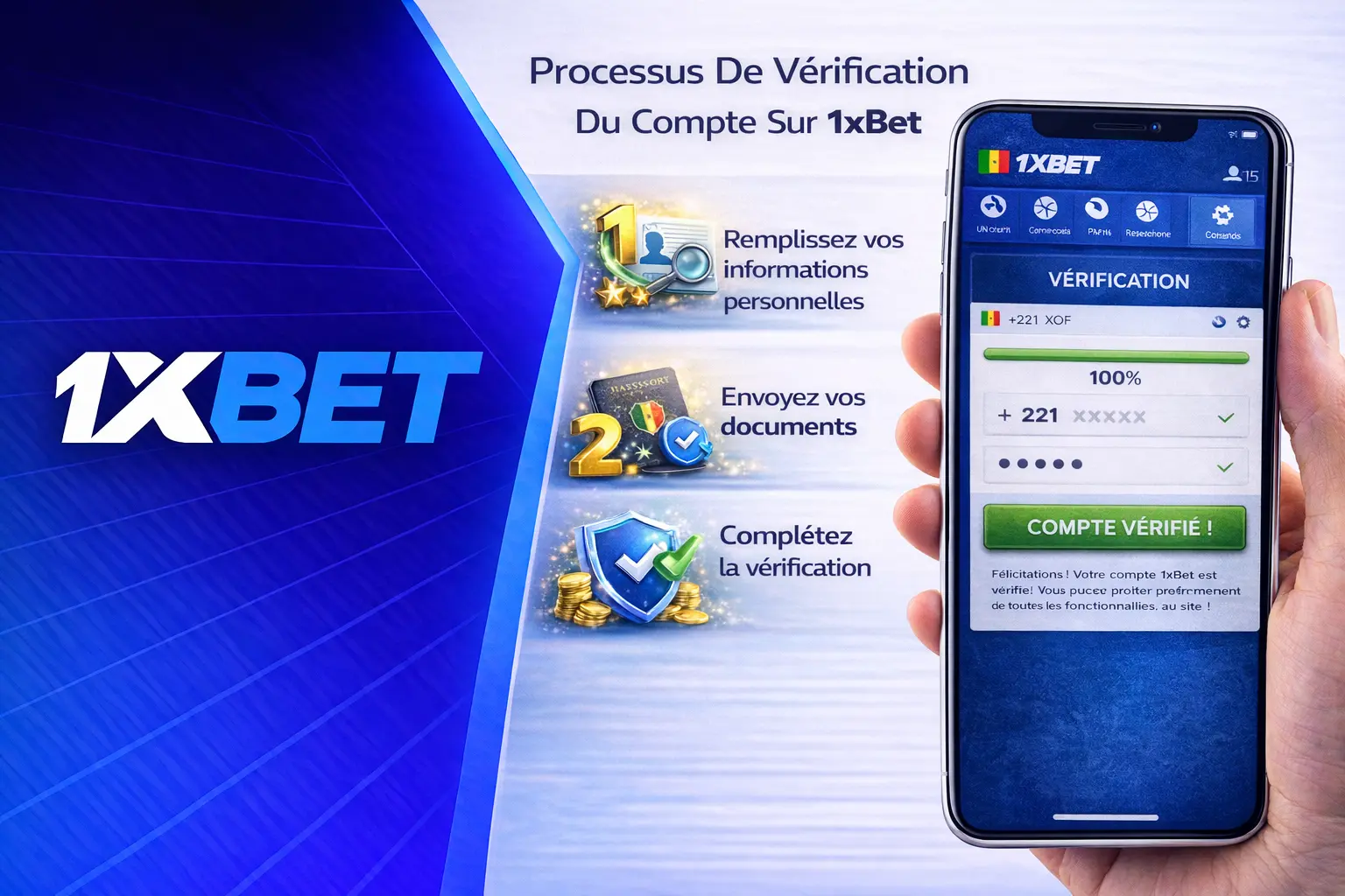 Processus De Vérification Du Compte Sur 1xBet