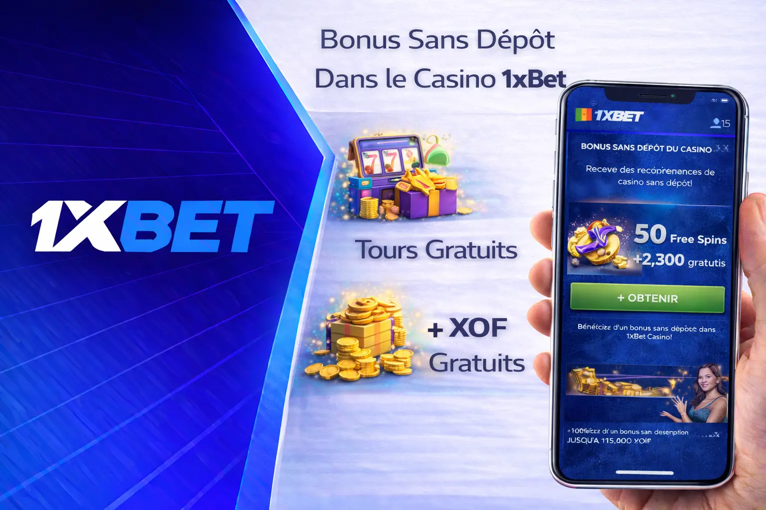 Bonus Sans Dépôt Dans le Casino 1xBet