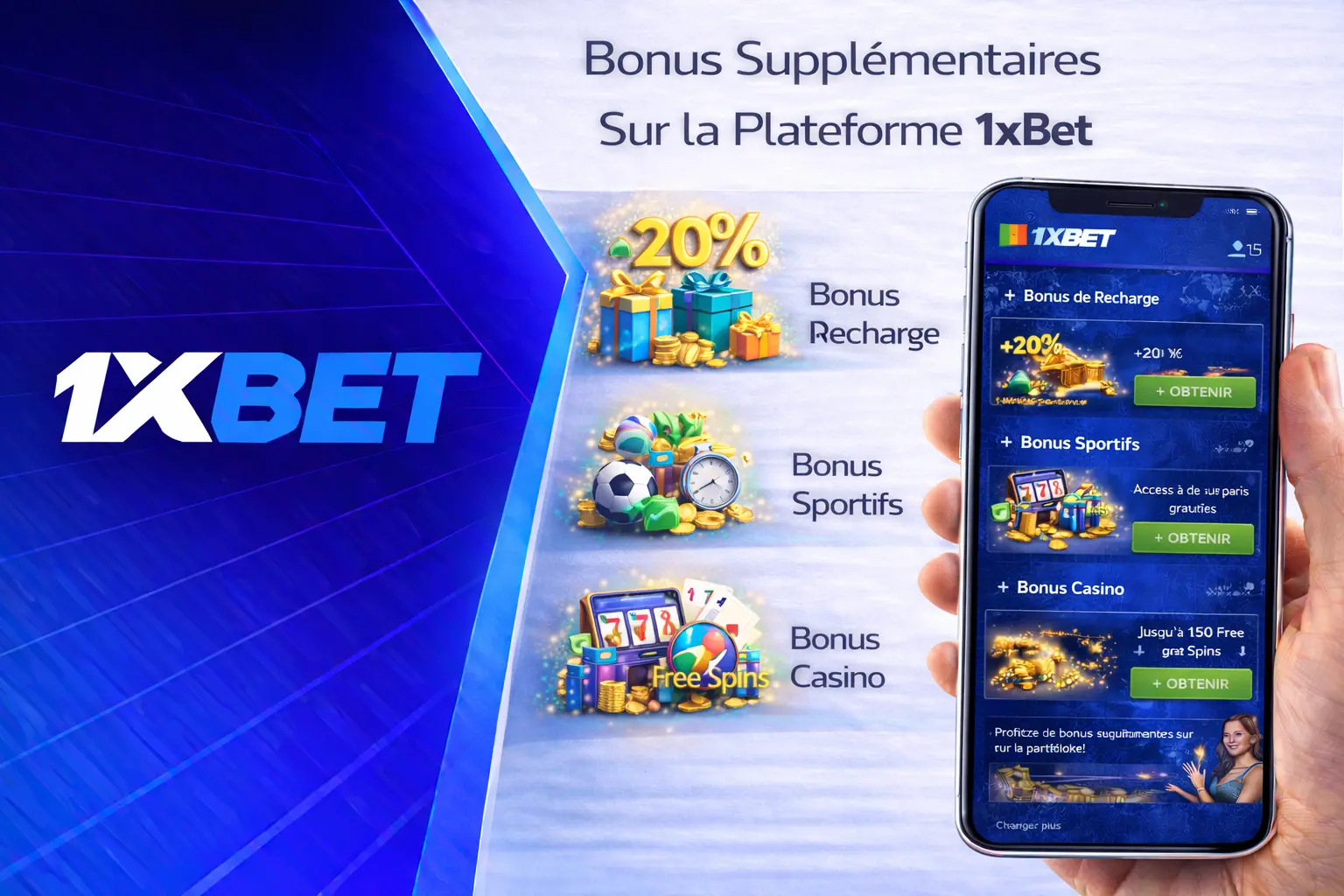 Bonus Supplémentaires Sur la Plateforme 1xBet