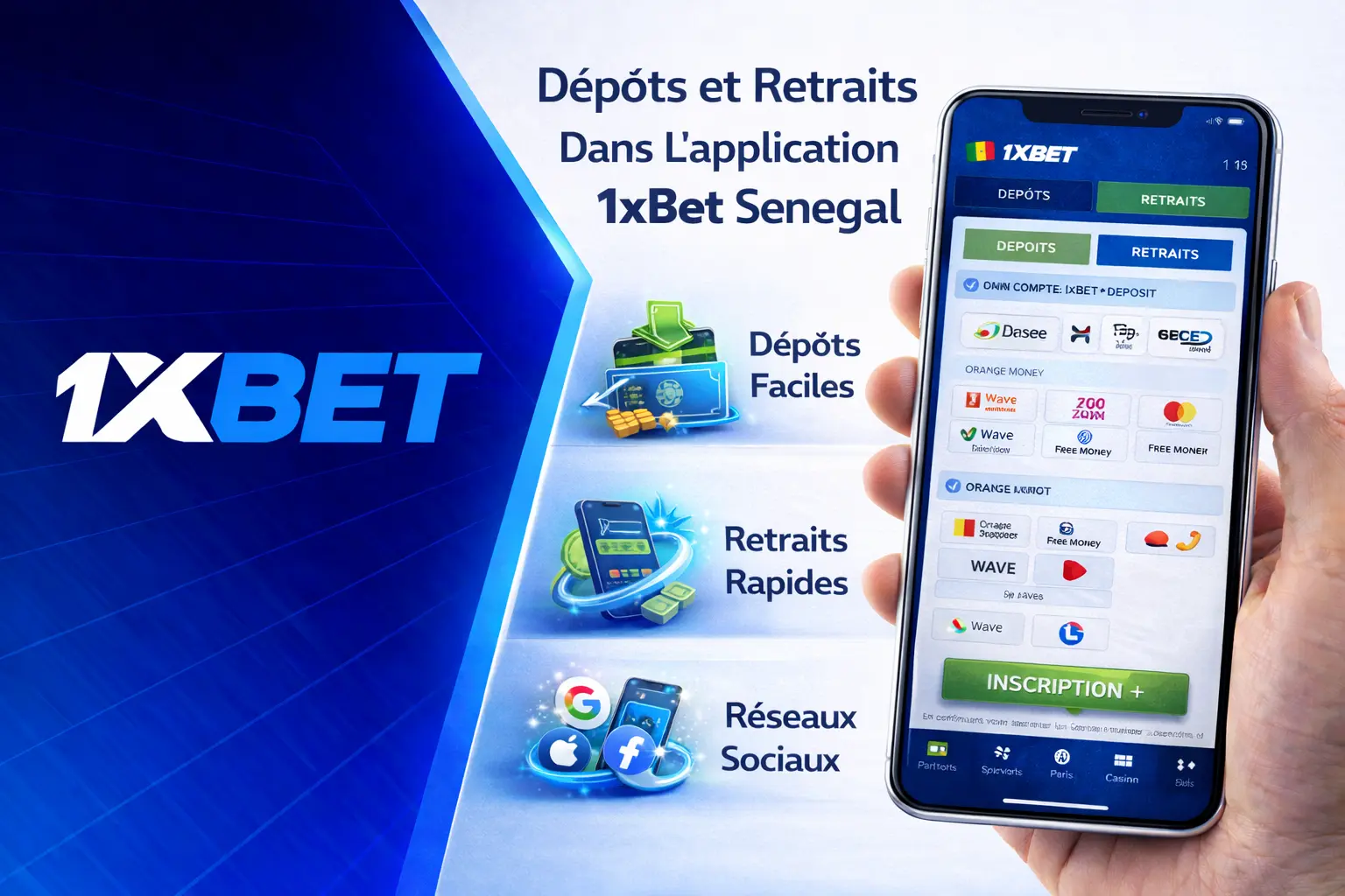 Dépôts et Retraits Dans L'application 1xBet Senegal